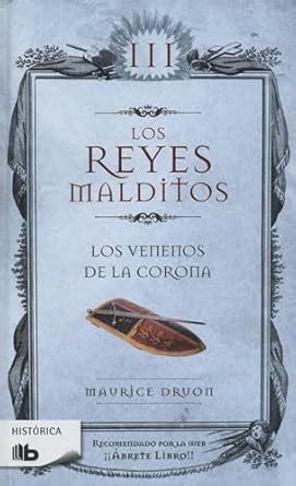 Los venenos de la corona / The Poisoned Crown: 3 (Reyes Malditos ...