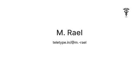 M. Rael — Teletype