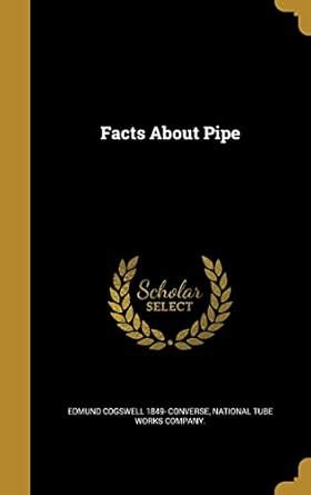Buy Facts About Pipe Book Online at Low Prices in India | Facts About ...