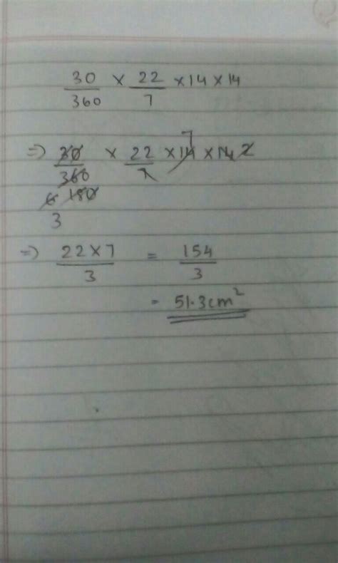 slove 30/360×22/7×14×14 - Brainly.in