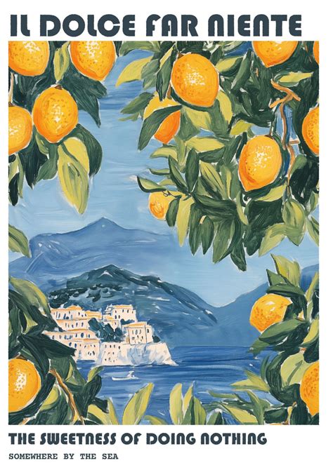 Il Dolce Far Niente Poster – Italian Kitchen Decor and Living Room Wall ...