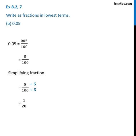 Ex 8.2, 7 - Write as fractions (a) 0.60 (b) 0.05 (c) 0.75 (d) 0.18