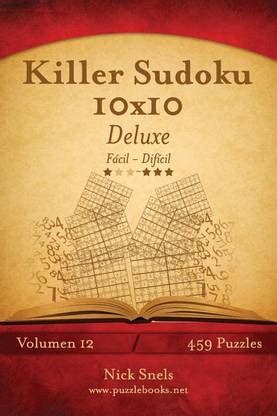 Killer Sudoku 10x10 Deluxe - de Facil a Dificil - Volumen 12 - 459 ...