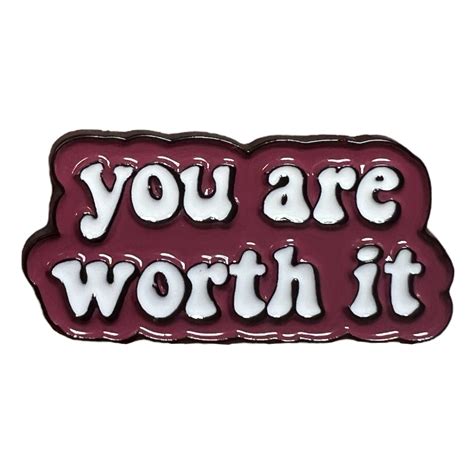 Pin — 'You Are Worth It' – Kylee & Co