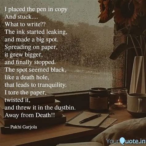 I placed the pen in copy ... | Quotes & Writings by Pakhi Garjola ...
