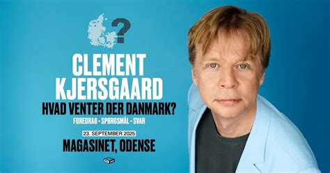 Clement Kjersgaard - Hvad venter der Danmark? @ Magasinet, Odense ...