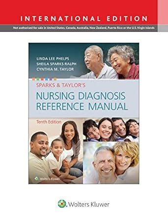 Buy SPARKS AND TAYLORS NURSING DIAGNOSIS REFERENCE MANUAL 10ED (IE) (PB ...