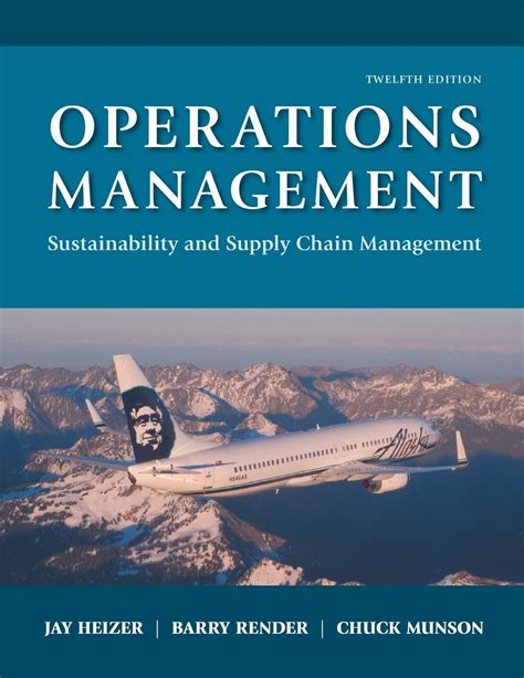 Operations Management Sustainability And Supply Chain Management 12th ...