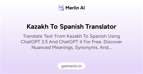 Kazakh to Spanish Translator
