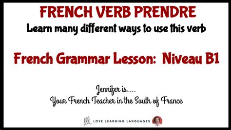 French Verb Prendre - Conjugation Chart - Love Learning Languages