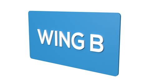 WING B | WING B Signage | WING B signboard
