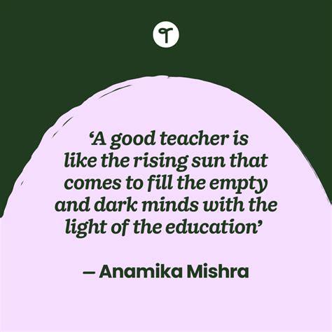 Who Is A Good Teacher Quotes at Theresa Troutman blog