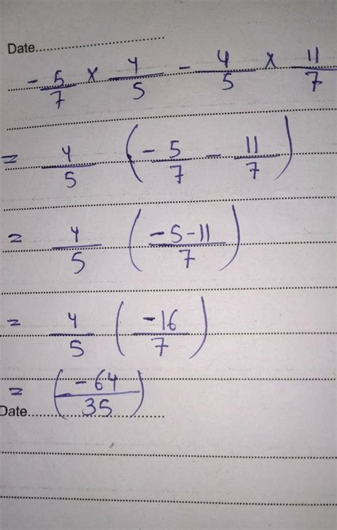 using the appropriate property solve the following - 5/7*4/5-4/5*11/7 ...