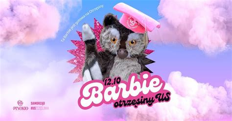 Barbie? - Otrzęsiny Uniwersytetu Szczecińskiego 12.10.2023 | Pinokio ...