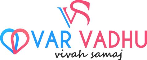 Var Vadhu Vivah Samaj | Every Indian's Choice is only for Vivah