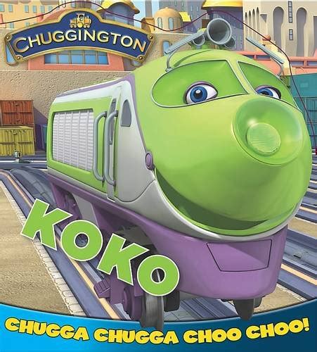 Buy "Chuggington" Board Book: Koko Book Online at Low Prices in India ...