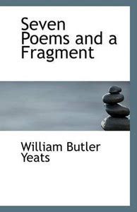 Seven Poems and a Fragment: Buy Seven Poems and a Fragment by Yeats at ...