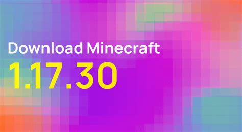 Minecraft 1 17 Play Now 的图像结果