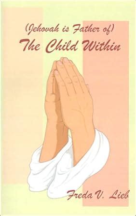 Buy Jehovah Is Father of the Child Within Book Online at Low Prices in ...