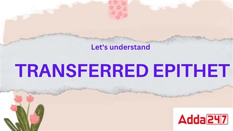 Transferred Epithet Meaning and Examples In English/Hindi