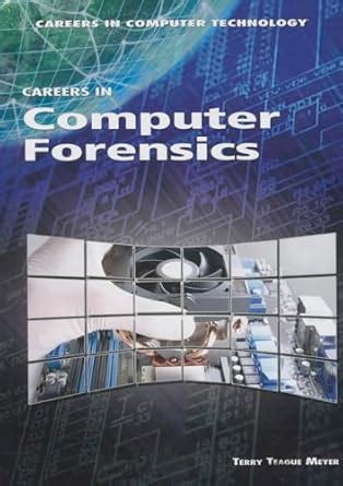 Buy Careers in Computer Forensics (Careers in Computer Technology) Book ...