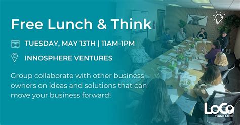 Free Lunch & Think 5/13 : Collaborative Business Problem-Solving ...