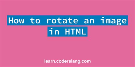Image result for How to Rotate Image in HTML/CSS