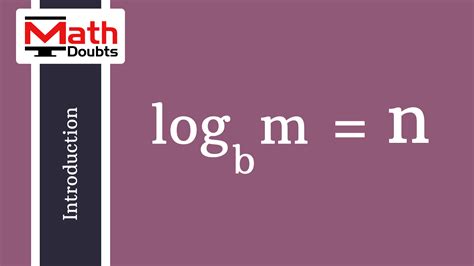 Introduction to Logarithms