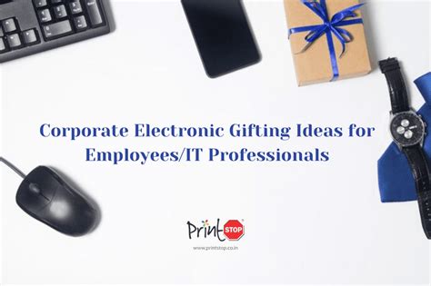 Top 23 Corporate Electronic Gifts for IT Professionals & Employees