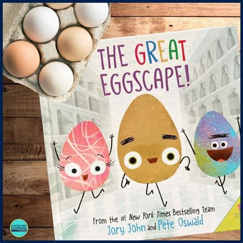 THE GREAT EGGSCAPE activities and lesson plan ideas - Clutter Free ...