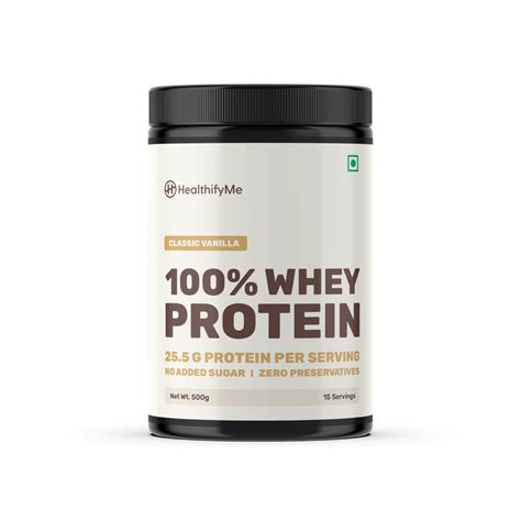 Healthify 100% Whey Protein -Classic Vanilla - 25.5 g Protein, 5.6 g ...