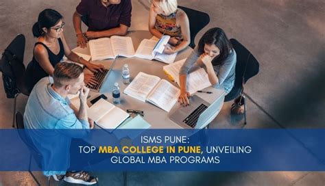 ISMS Pune: Top MBA College in Pune, Unveiling Global MBA Programs ...