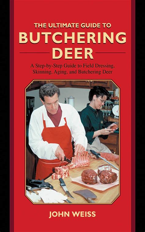 The Ultimate Guide To Butchering Deer A Step By Step | Desertcart INDIA