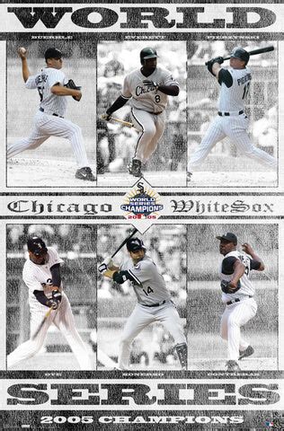Chicago White Sox 2005 World Series Champions Commemorative Poster ...