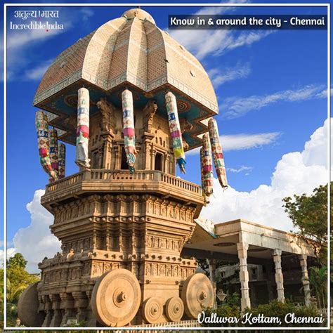 Valluvar Kottam is a historical monument dedicated to the well-known ...