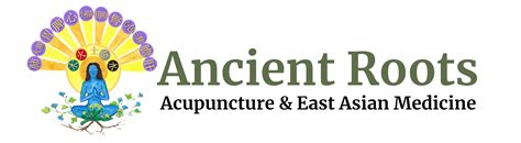 Ancient Roots | Acupuncture & East Asian Medicine