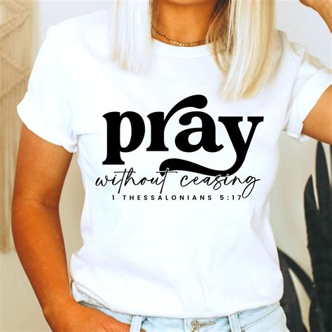 Pray Without Ceasing SVG Png Pdf, Inspirational Quotes, Pray Without ...