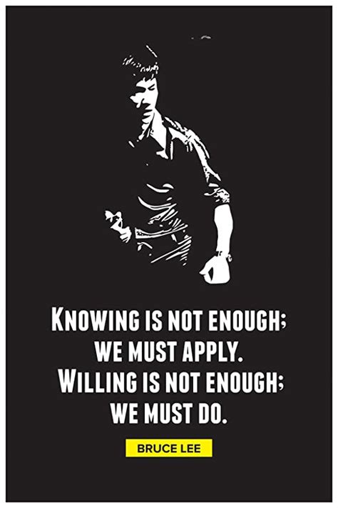 Inephos Paper Bruce Lee - Abstract Knowing is Not Enough Inspirational ...
