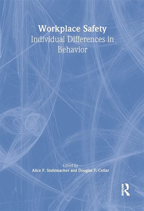 Buy Workplace Safety: Individual Differences in Behavior Book Online at ...