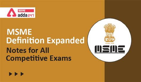 MSME Definition Expanded: Notes for All Competitive Exams