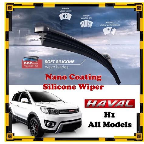 Haval H1- Nano Coating Soft Silicone Car Wiper Blades - 1 Pair / Pengelap ( All Models / Beam ...
