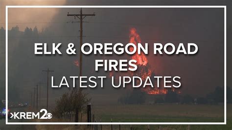 Gray and Oregon Road fires | Latest updates as of Aug. 24, 2023 | krem.com