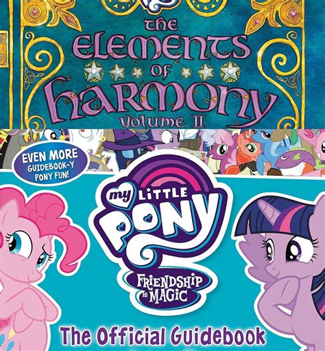 New My Little Pony The Elements of Harmony Vol. II Book available now ...