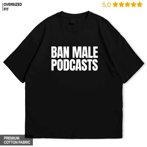 Ban Male Podcast Oversized T-Shirt – Nukkad Studios