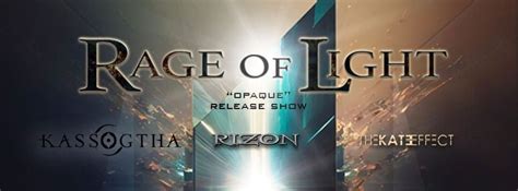 Meh Suff! presents: Rage Of Light / Kassogtha / Rizon / The Kate Effect ...