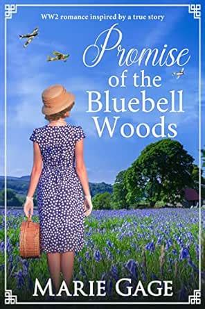 Promise of the Bluebell Woods: WWII War Bride Romance and Military ...