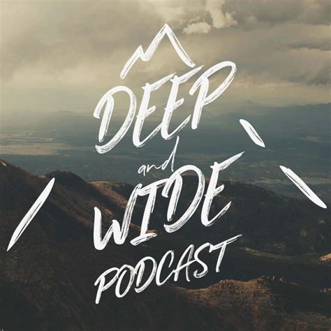 Deep and Wide - The Holy Spirit - Deep and Wide at RHC (podcast ...