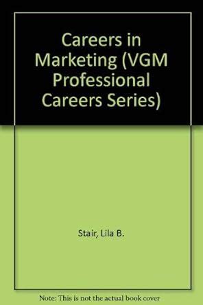 Buy Careers in Marketing (VGM Professional Careers Series) Book Online ...