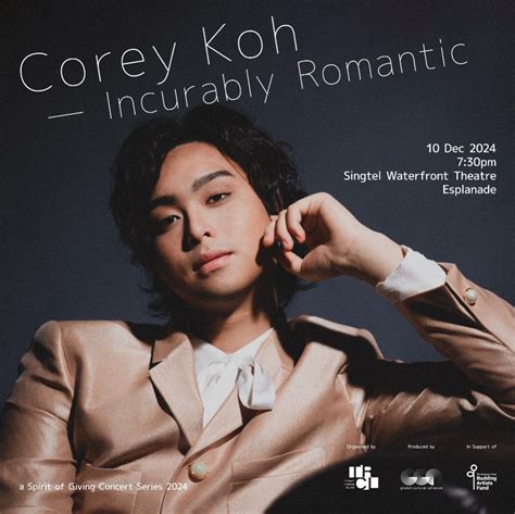 Spirit of Giving: Corey Koh - Incurably Romantic, Singtel Waterfront ...