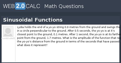 View question - Sinusoidal Functions